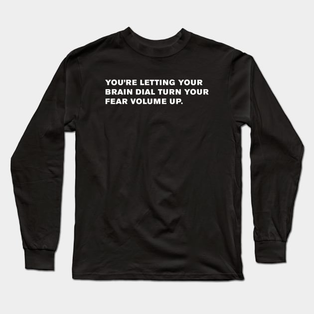 Adventure Time Quote Long Sleeve T-Shirt by WeirdStuff